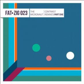 Contrast Remixes Part One album cover