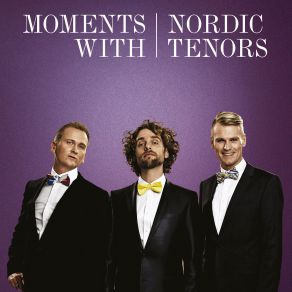 Moments With Nordic Tenors album cover