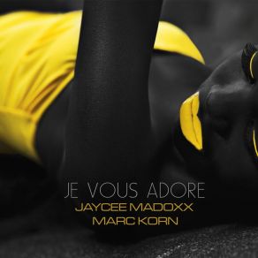 Je Vous Adore album cover