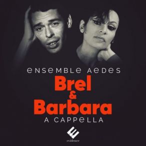 Brel & Barbara: A Cappella album cover