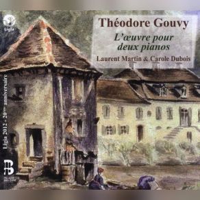 Theodore Gouvy: L'oeuvre Pour Deux Pianos album cover