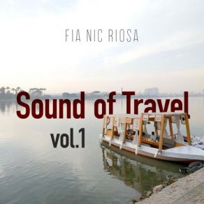 Sound Of Travel, Vol. 1 album cover
