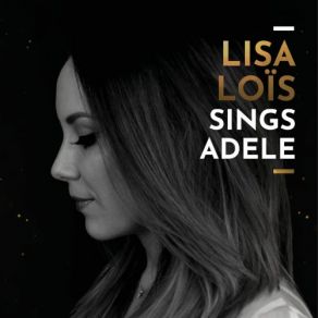 Lisa Lois Sings Adele album cover