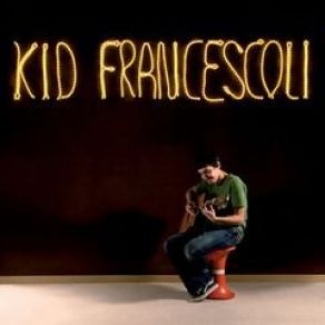 Kid Francescoli album cover