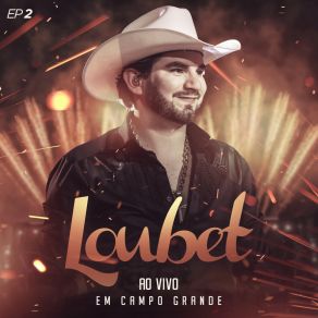 Ao Vivo Em Campo Grande, Vol. 2 (Ao Vivo) album cover