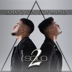 Solo 2 State Of Mind album cover