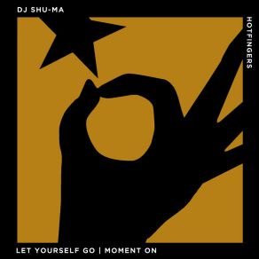 Let Yourself Go / Moment On album cover