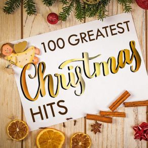 100 Greatest Christmas Hits 2018 (CD1) album cover