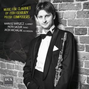 Music For Clarinet By 20th-Century Polish Composers album cover