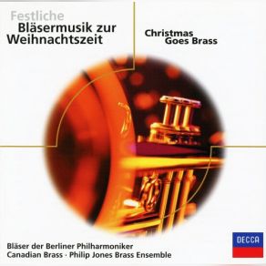 Festliche Bläsermusik Zur Weihnacht: Christmas Goes Brass album cover