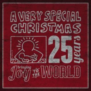 A Very Special Christmas: 25 Years Bringing Joy To The World (CD1) album cover