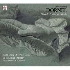 Dornel - Pieces De Clavecin, Airs Et Trios - Fabien Armengaud album cover