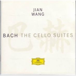 Bach - The Cello Suites - Jian Wang album cover