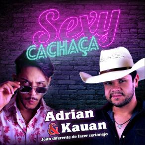 Sexy Cachaça album cover