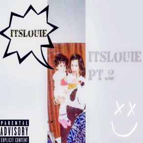 Itslouie, Pt. 2 album cover