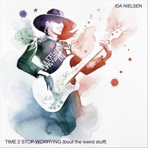 Time 2 Stop Worrying (Bout The Weird Stuff) album cover
