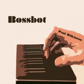 Bossbot album cover