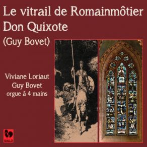 Guy Bovet: Le Vitrail De Romainmôtier - Don Quixote album cover