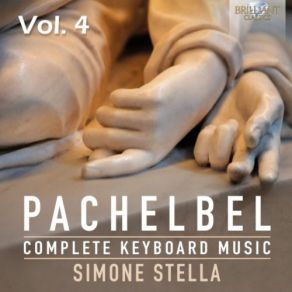 Pachelbel: Complete Keyboard Music, Vol. 4 (CD2) album cover