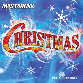 Mastermix Christmas 1 (Merry Christmas Everyone, Celebrity Christmas Messages) album cover