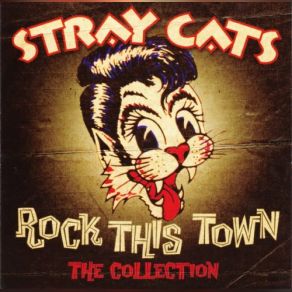 Stray. Cats Rock. This. Town The. Collection 2013 album cover