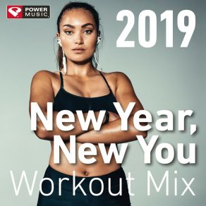 New Year, New You: Workout Mix 2019 (Non-Stop Workout Mix 130 BPM) album cover