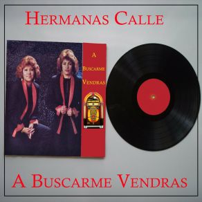 A Buscarme Vendras album cover