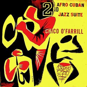 This Is.... Chico O'Farrill Vol 2 (Remastered) album cover