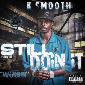 Still Doin It " Workin " album cover