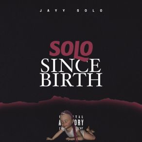 Solo Since Birth album cover