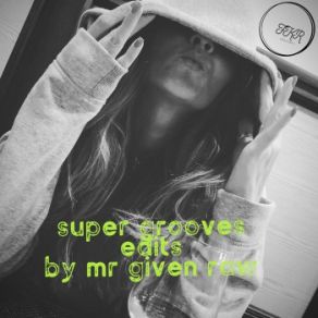 Super Groove Edits album cover