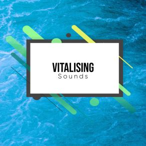 # 17 Vitalising Sounds For Spa & Relaxation album cover