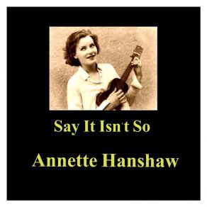 Say It Isn't So album cover