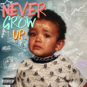 Never Grow Up. album cover