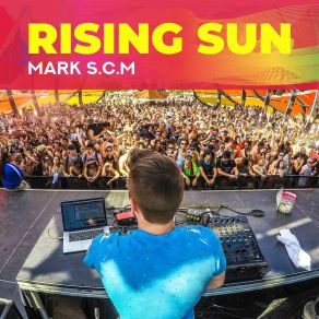Rising Sun - Electronic Summer Dance EDM Party album cover