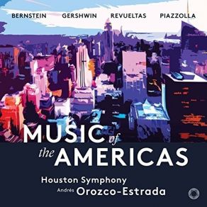 Music Of The Americas - HAndres Orozco-Estrada album cover