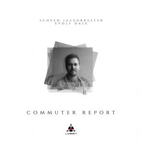 Commuter Report album cover