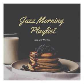 Jazz And Waffles album cover