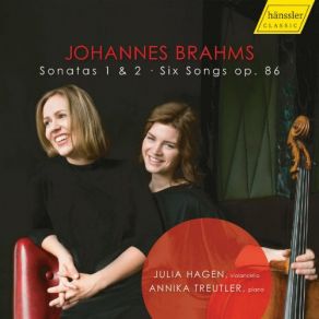 Brahms: Cello Sonatas & 6 Songs album cover