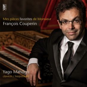 Mes Pièces Favorites De Monsieur François Couperin album cover
