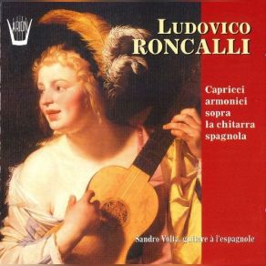 Ludovico Roncalli: Capricci Armonici Sopra La Chitarra Spagnola album cover