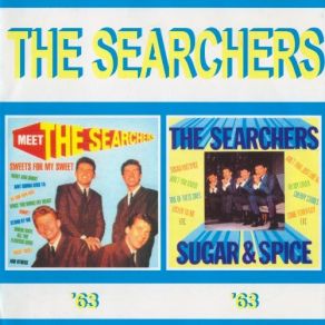 Meet The Searchers & Sugar And Spice album cover