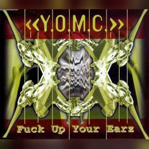Fuck Up Your Earz (Maxi-Single) album cover