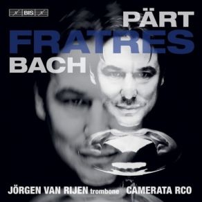 Part, Bach - Fratres - Jorgen Van Rijen album cover