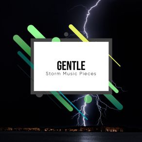 # 10 Gentle Storm Music Pieces album cover