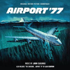 Airport '77 / The Concorde... Airport '79 (Original Soundtrack) (CD1) album cover