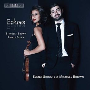 Elena Urioste, Michael Brown - Echoes album cover