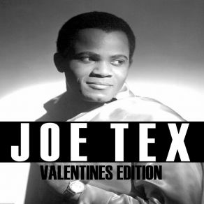 Joe Tex Valentines Edition album cover