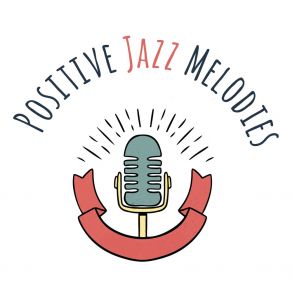 Positive Jazz Melodies album cover
