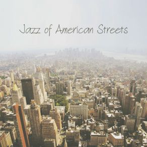Jazz Of American Streets album cover